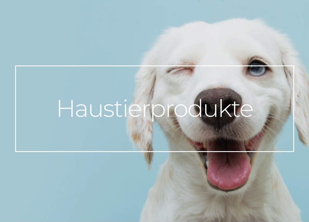 Haustierprodukte